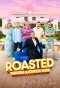 Poster for Roasted: Verdens Sjoveste Ferie