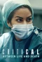Poster for Critical: Between Life and Death