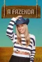 Poster for A Fazenda