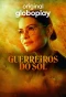 Poster for Guerreiros do Sol