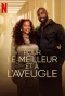 Poster for Pour le meilleur et à l'aveugle