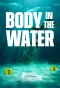 Poster for Body in the Water