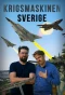 Poster for Krigsmaskinen Sverige