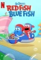 Poster for Dr. Seuss's Red Fish, Blue Fish