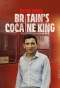 Poster for The Bus Driver: Britain's Cocaine King