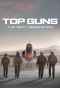 Poster for Top Guns: The Next Generation