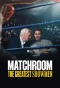 Poster for Matchroom: The Greatest Showmen
