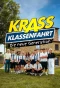 Poster for Krass Klassenfahrt – Die neue Genertaion