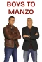 Poster for Boys to Manzo