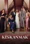 Poster for Kıskanmak