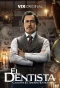 Poster for El Dentista