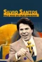 Poster for Silvio Santos: Vale Mais que Dinheiro!