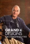 Poster for Grand Designs: Deconstructed