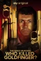 Poster for The Essex Murders: Who Killed Goldfinger?