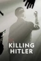 Poster for Killing Hitler