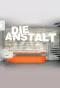 Poster for Die Anstalt