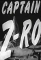 Poster for Captain Z-Ro