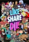 Poster for Like, Share, Die