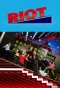 Poster for Riot
