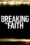Poster for Breaking the Faith