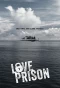 Poster for Love Prison