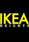 Poster for IKEA Heights