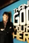 Poster for Thank God You're Here