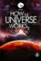 Poster for How the Universe Works: Expanded Edition