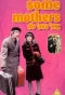 Poster for Some Mothers Do 'Ave 'Em