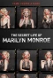 Poster for The Secret Life of Marilyn Monroe