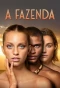 Poster for A Fazenda