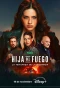 Poster for Hija del fuego: la venganza de la bastarda