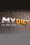 Poster for My Diet is Better Than Yours