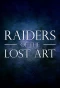 Poster for Raiders of the Lost Art