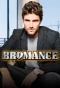 Poster for Bromance