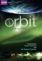 Poster for Orbit: Earth's Extraordinary Journey