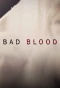 Poster for Bad Blood