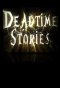 Poster for Deadtime Stories