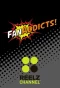 Poster for FanAddicts!