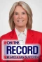 Poster for On the Record with Greta Van Susteren