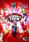 Poster for Incredible Crew