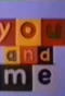 Poster for You and Me