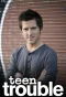 Poster for Teen Trouble