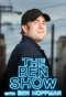 Poster for The Ben Show with Ben Hoffman