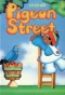 Poster for Pigeon Street