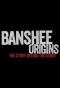Poster for Banshee Origins